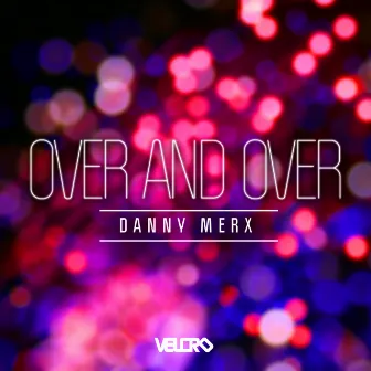 Over & Over by Danny Merx