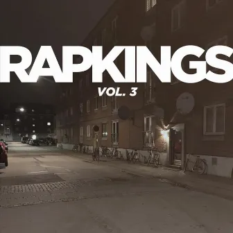 Rapkings, Vol. 3 by Rapkings