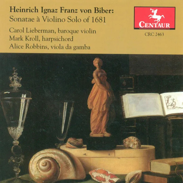 Biber, H.I.F. A Von: Violin Sonatas - Nos. 1, 2, 3, 5, 6, 8