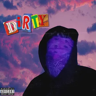 Dirty by BIG frank