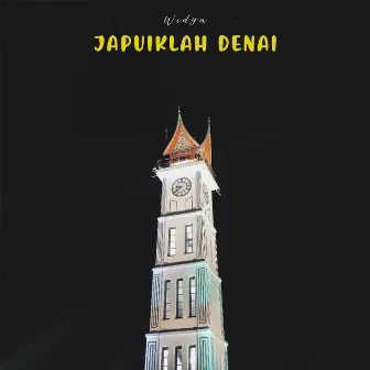 Japuiklah Denai by Widya