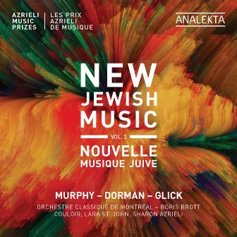 New Jewish Music, Vol. 2 - Azrieli Music Prizes by Boris Brott