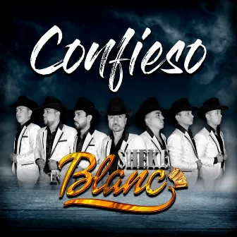 Confieso by Sheke En Blanco