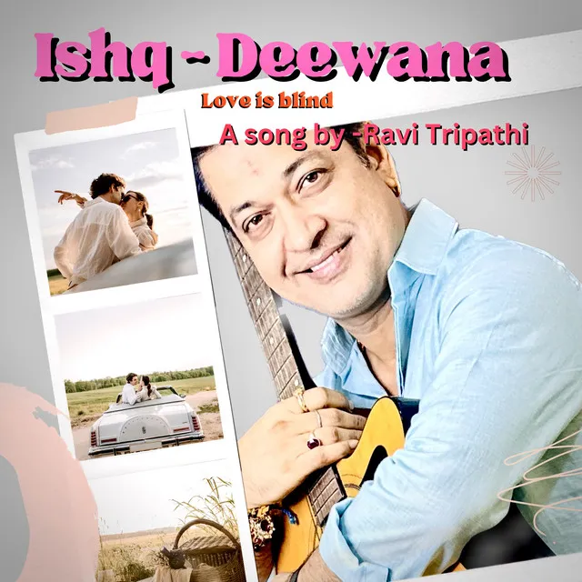 Ishq Deewana - From "Love Is Blind"