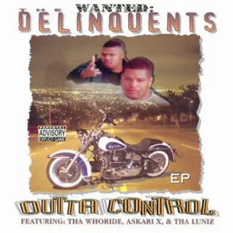 Outta Control by The Delinquents