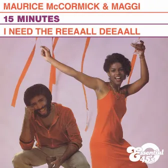 15 Minutes / I Need the Reeaall Deeaall (Digital 45) by Maggi