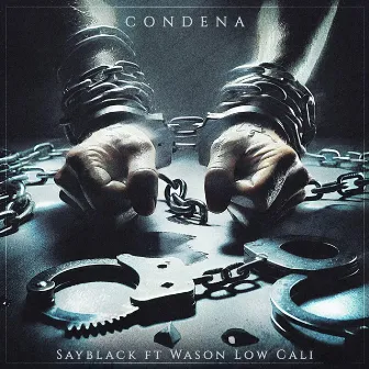 Condena by wason low cali