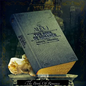 The Book of Romance by Alex J