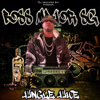 Jungle Juice (Radio Edit) by Boss Major SG