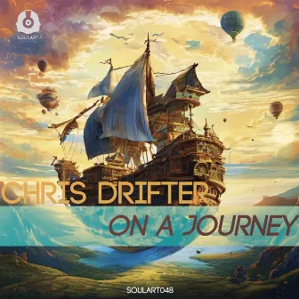 On a Journey by Chris Drifter