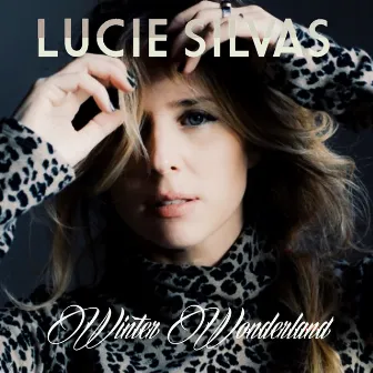 Winter Wonderland by Lucie Silvas