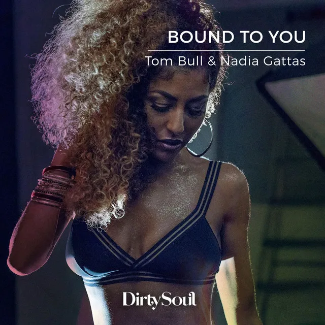 Bound To You - Radio Edit