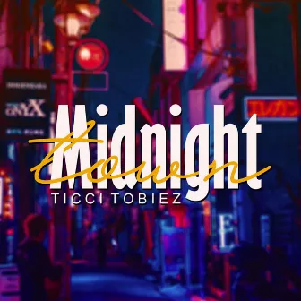 Midnight Town by Ticci Tobiez