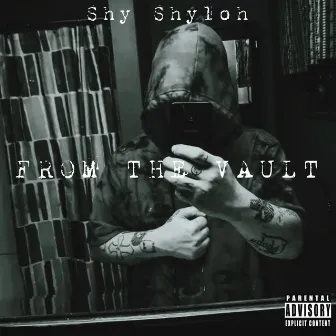 From The Vault by Shy Shyloh