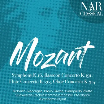 Mozart: Symphony No. 1, Bassoon Concerto, Flute Concerto, Oboe Concerto by Alexandros Myrat