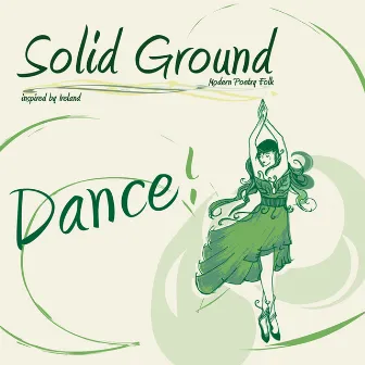 Dance! by Solid Ground