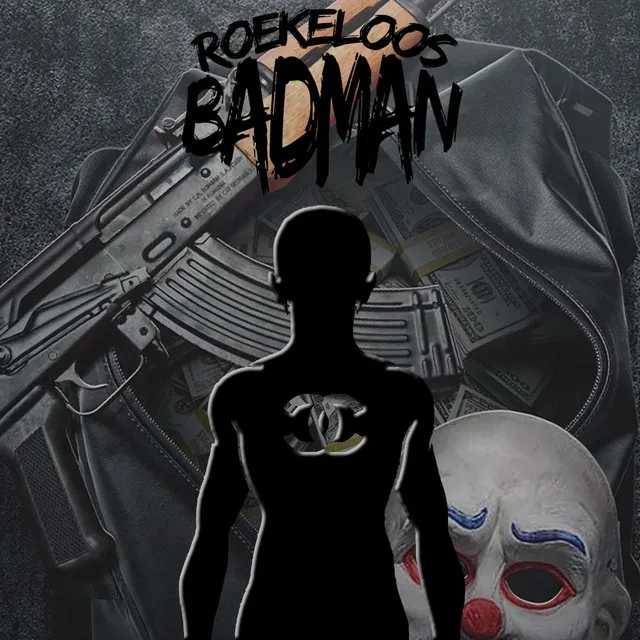 BadMan (Roekeloos)