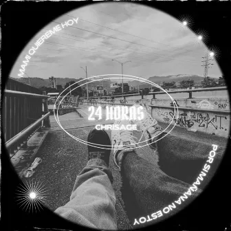 24 Horas by Chris Age