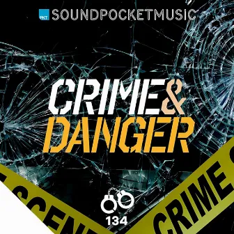 Crime & Danger by 