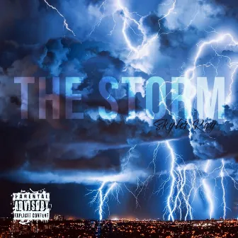 The Storm by Skyler Ray