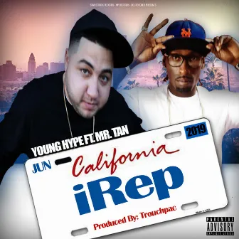 iRep (Cali Anthem) by Young Hype