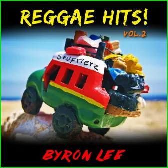 Reggae Hits! Vol. 2 by Byron Lee