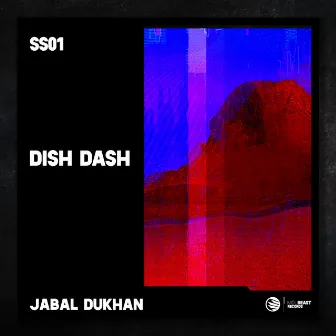 Jabal Dukhan by Dish Dash