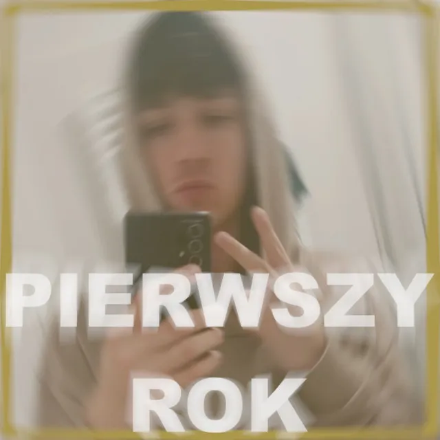 Pierwszy rok