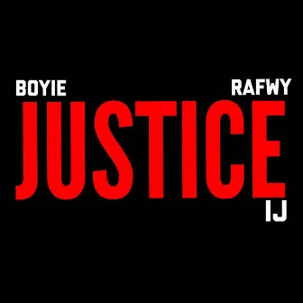 JUSTICE by RAFWY