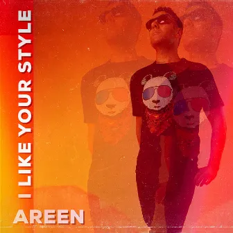 I Like Your Style (Radio Edit) by Areen