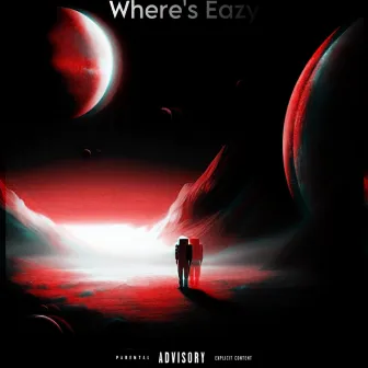 Where's Eazy by BDB Eazy