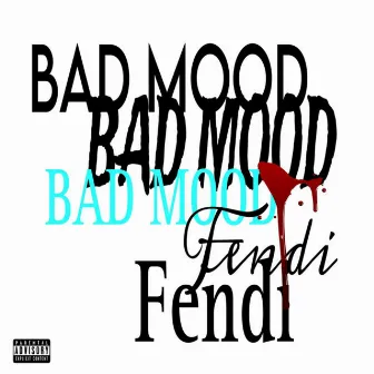 Bad Mood by deadstar fendi