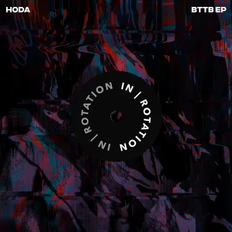 BTTB EP by HODA