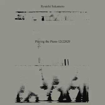 Playing the Piano 12122020 by Ryuichi Sakamoto