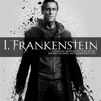 I, Frankenstein (Original Motion Picture Score) by Reinhold Heil