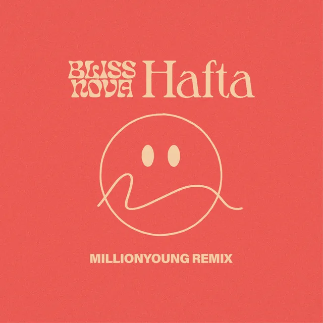 Hafta (Millionyoung Remix)