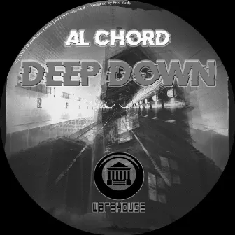 Deep Down by Al Chord