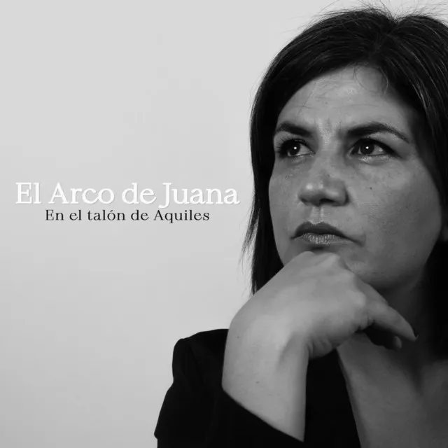 El Arco de Juana en el Talón de Aquiles