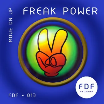 Move on Up by Freak Power