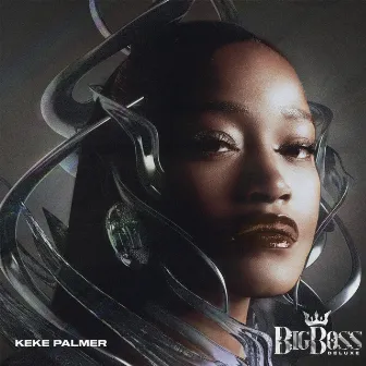 Big Boss (Deluxe) by Keke Palmer