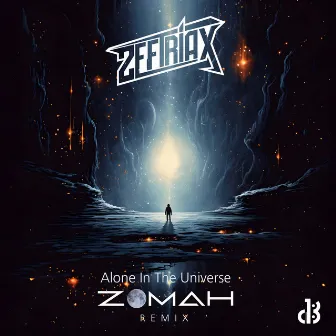 Alone In The Universe (Zomah Rmx) by Zomah