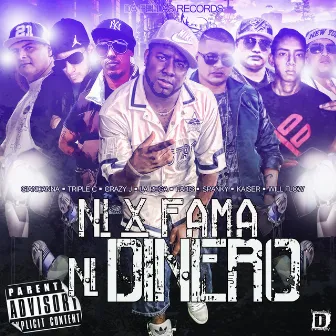 Ni Por Fama Ni Dinero by Da Fellas Records