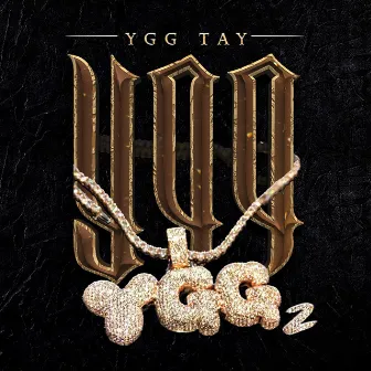 Ygg 2 by Ygg Tay