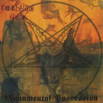 Monumental Possession (Anniversary Edition) by Dødheimsgard