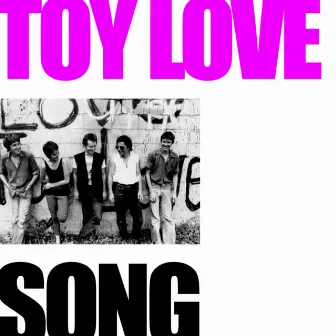 Toy Love Song by Toy Love