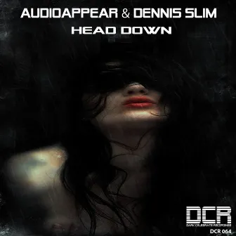 Head Down by Audioappear