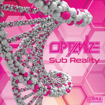 Sub Reality by Optimize