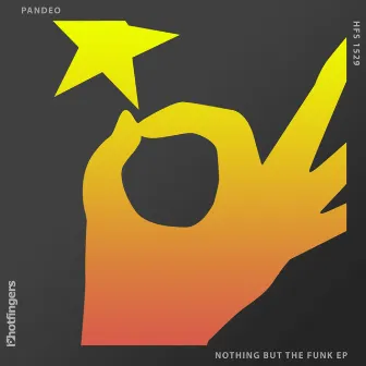 Nothing but the Funk by Pandeo