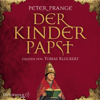 Der Kinderpapst by Tobias Kluckert