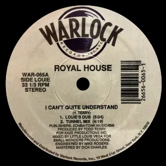 I Can't Quite Understand by Royal House